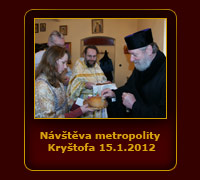 Nvtva metropolity Krytofa 15.1. 2012
