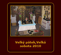 Velk ptek,Velk  sobota 2010